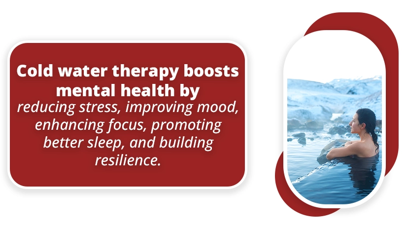Mental health benefits of cold water therapy